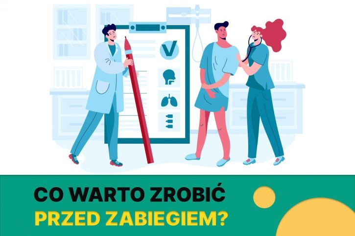 Co warto zrobić przed zabiegiem?