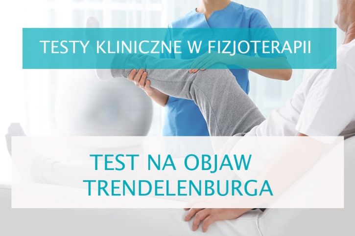 Test na objaw Trendelenburga 